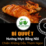Bí quyết nướng mực bằng nồi chiên không dầu