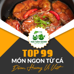 Top 99 món ngon từ cá đậm hương vị Việt