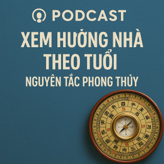 Xem Hướng Nhà Theo Tuổi - Nguyên Tắc Phong Thủy