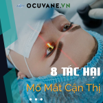 8 Tác Hại Của Việc Mổ Mắt Cận Thị